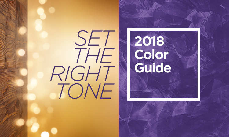 Set the Right Tone — 2018 Color Guide