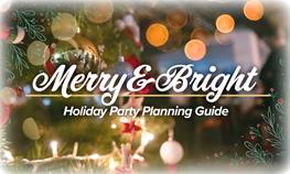 Merry & Bright – Wisconsin Holiday Party Planning Guide