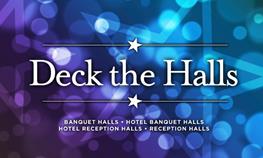 Deck Those Halls — Memorable Colorado Holiday Events in Banquet and Reception Halls