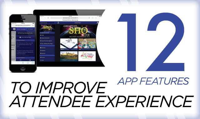 12 App Features that Improve Attendee Experience