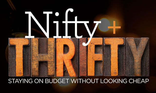 Nifty + Thrifty — Staying on Budget Without Looking Cheap