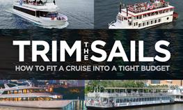 Trim the Sails - How to Fit a Cruise into a Tight Budget