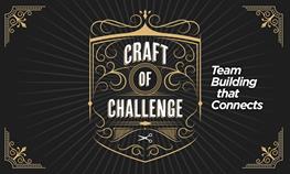 Craft of Challenge: Iowa Team Building that Connects