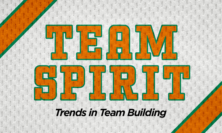 Team Spirit: Trends in Team Building
