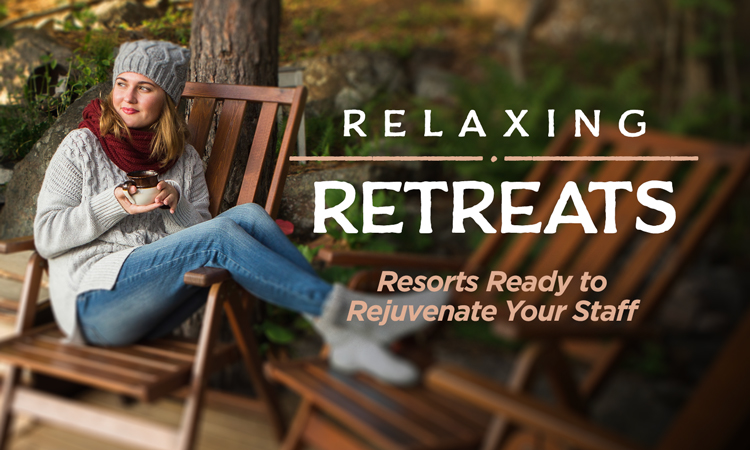 Relaxing Retreats – Colorado Resorts Ready to Rejuvenate Your Staff