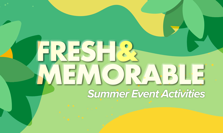 Fresh & Memorable Summer Event Activities