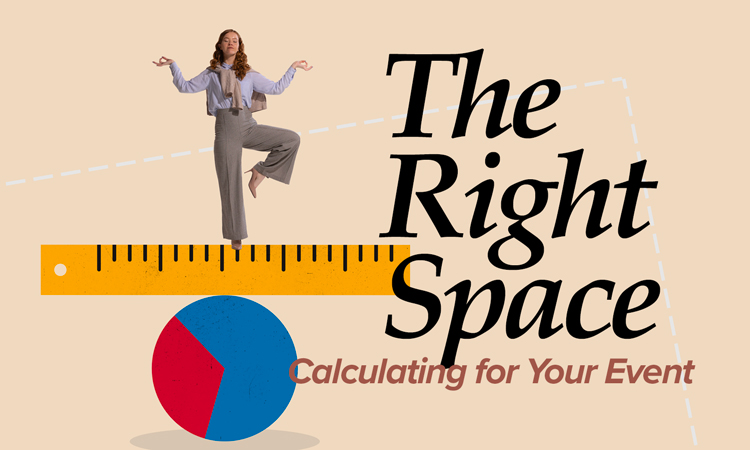 The Right Space - Calculating For Your Event