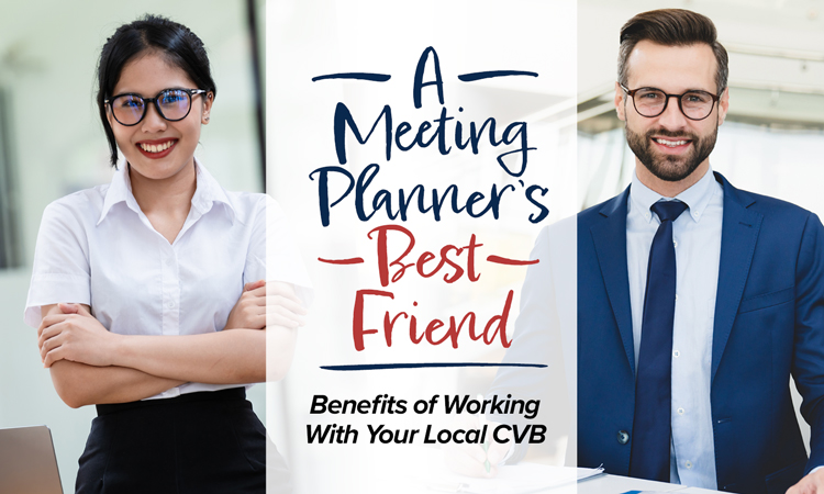 A Meeting Planners Best Friend – Benefits of Working with Your Local Wisconsin CVB