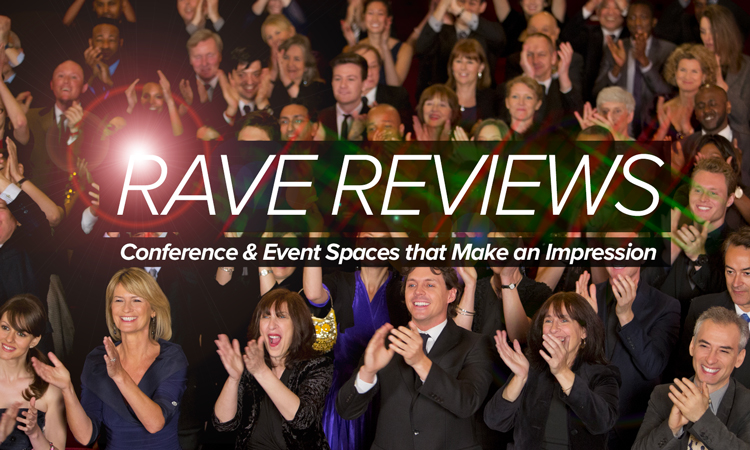 Rave Reviews – Minnesota Conference & Event Spaces that Make an Impression