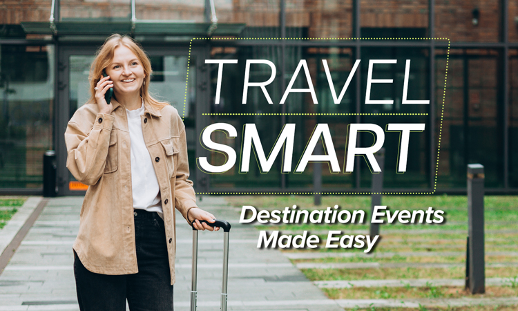Travel Smart – Destination Events Made Easy