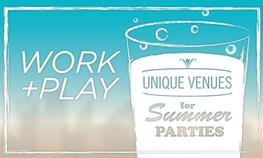 Work + Play - Colorado Unique Venues for Summer Parties
